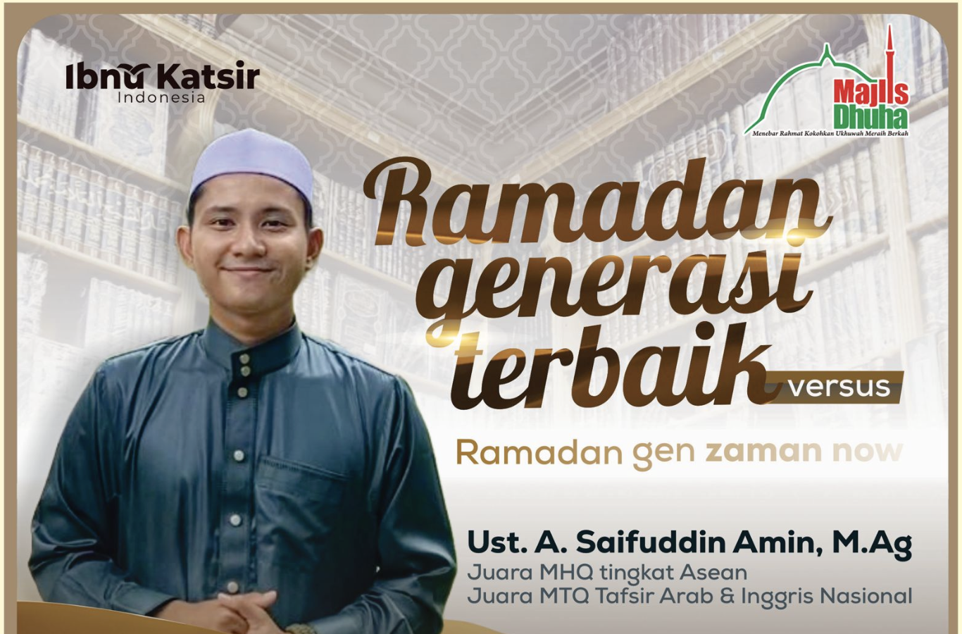 Ramadan Generasi Terbaik