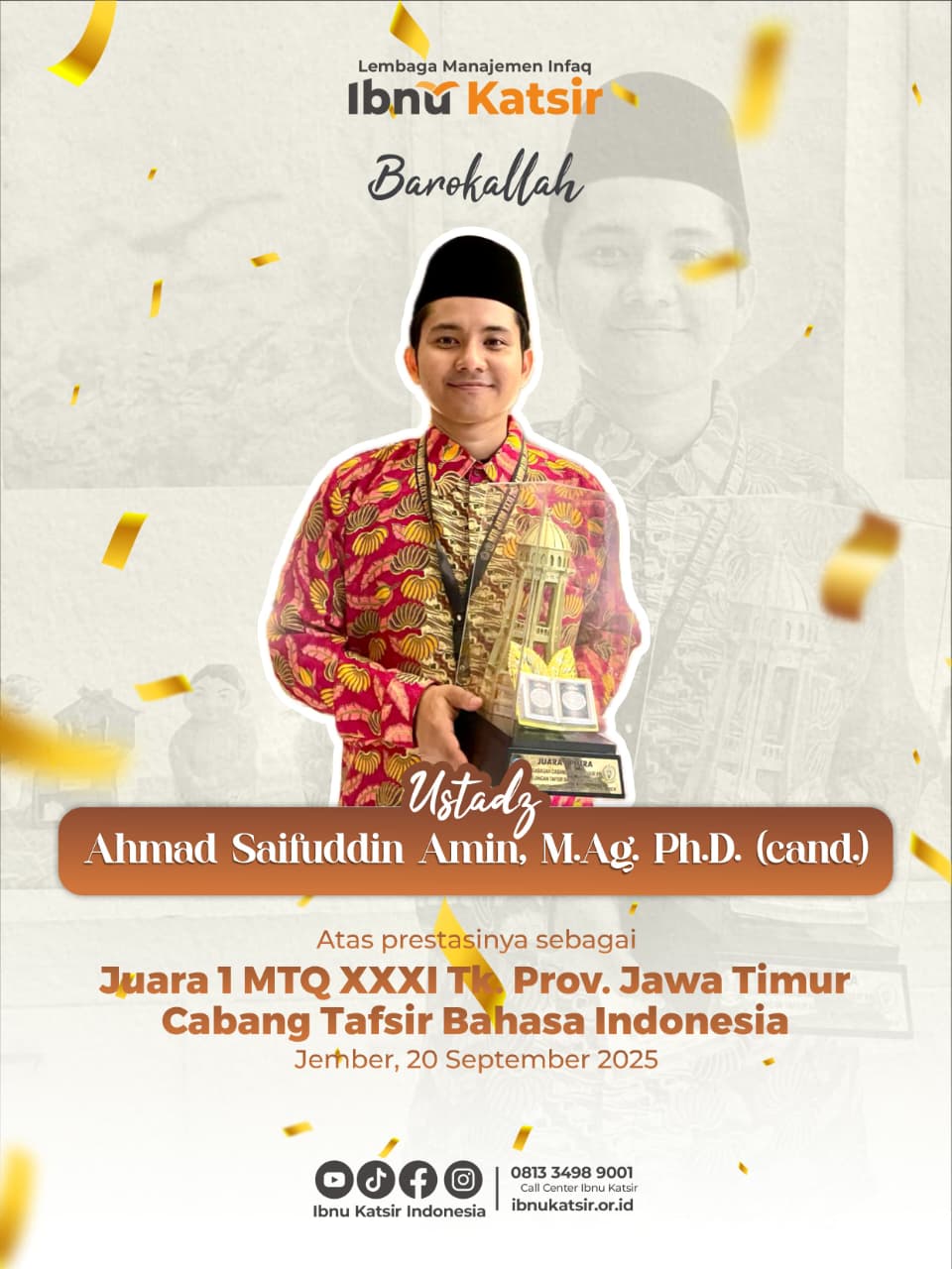 Juara 1 Tafsir Bahasa Indonesia MTQ prov. Jawa Timur ke-XXXI